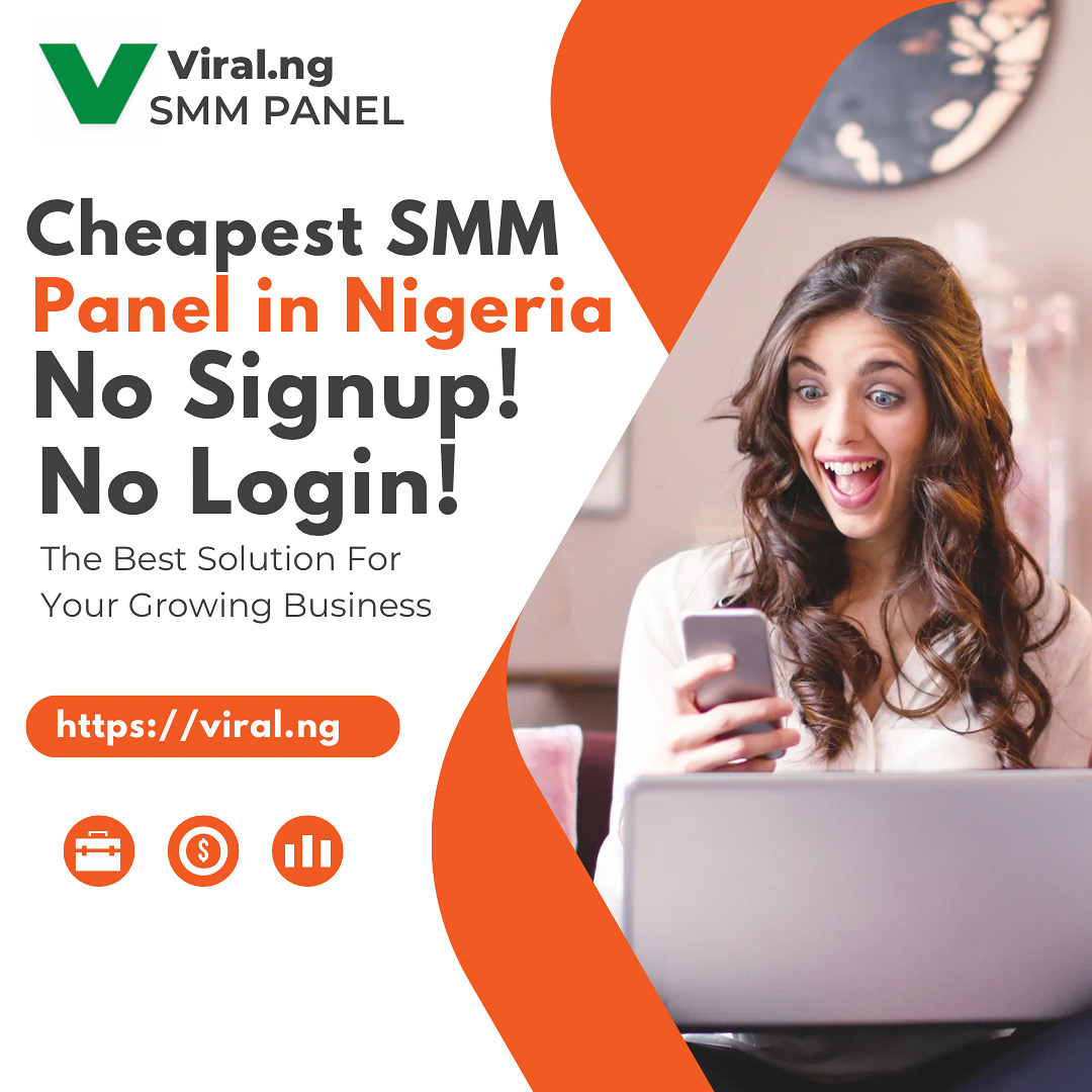 Cheapest SMM Panel in Nigeria